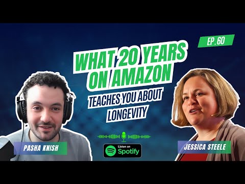 EP:60 What 20 Years on Amazon Teaches You About Longevity