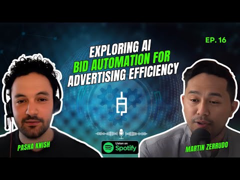 EP:16 Maximizing ROI: Exploring AI Bid Automation for Advertising Efficiency.