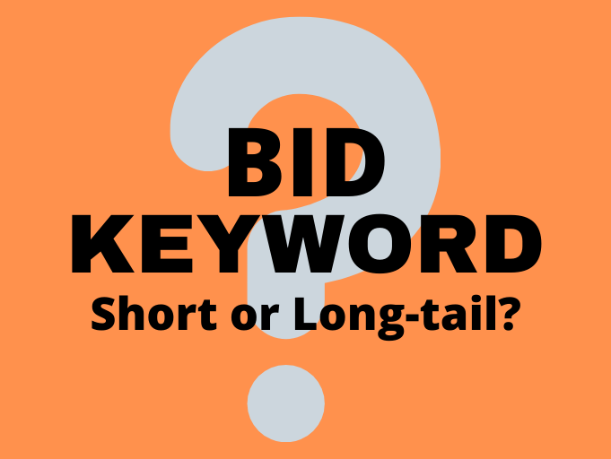 Which is more important to bid: short keywords or long-tail keywords?